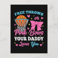 Free Throws or Pink Bows Daddy Loves You