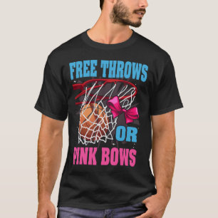 Free Throws Or Pink Bows  Gender Reveal Basketball T-Shirt