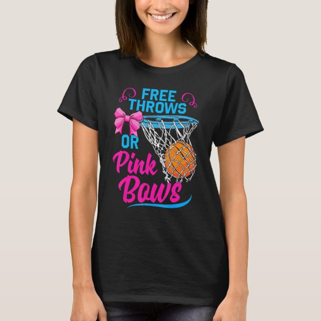 Free Throws or Pink Bows Pregnancy Cute For Girls  T-Shirt (Front)
