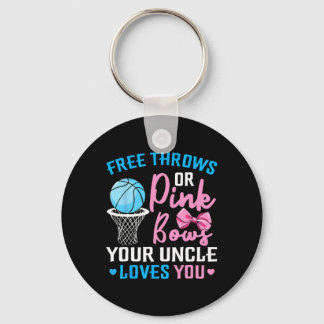 Free Throws or Pink Bows Uncle Loves You Gender Re Key Ring