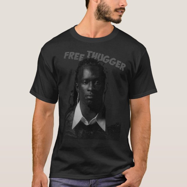 Free Thugger - Young Thug   T-Shirt (Front)