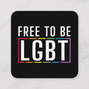 Free to be LGBT Bisexual Lesbian Gay Pride Square Business Card