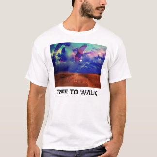 FREE TO WALK T-Shirt