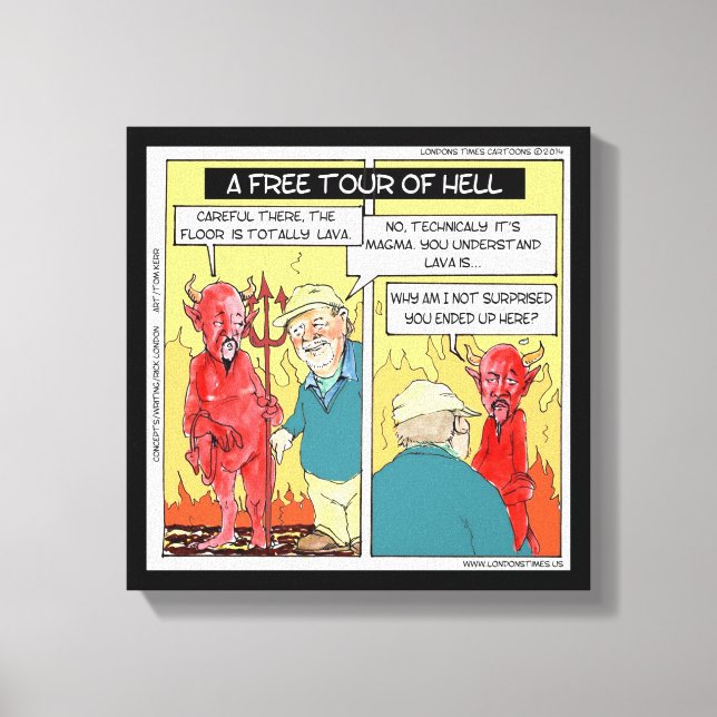 Free Tour Of Hell Funny Poster Canvas Print (Front)