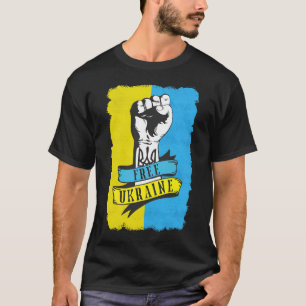 Free Ukraine I Stand With Ukraine Flag Support Ukr T-Shirt