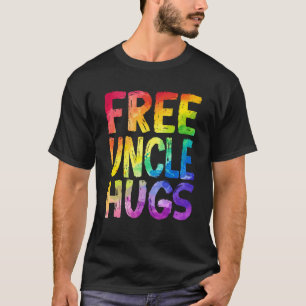 Free Uncle Hugs LGBT Pride LGBTQ Lesbian Gay Rainb T-Shirt
