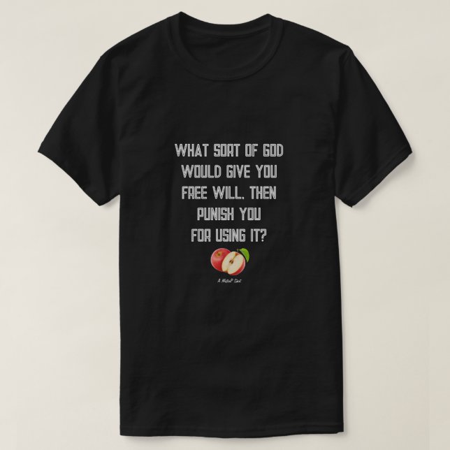 Free Will - A MisterP Shirt (Design Front)