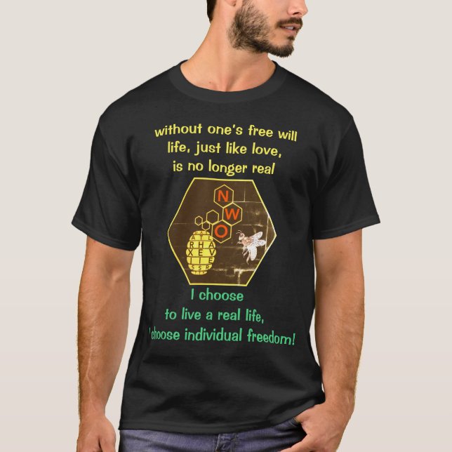Free will = real life (dark) T-Shirt (Front)