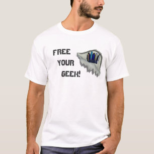 Free Your Geek! T-Shirt