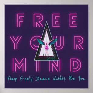 Free Your Mind Free Spirited Flamingo Inspo Poster