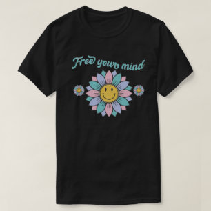 FREE YOUR MIND funny 70's typography design flower T-Shirt