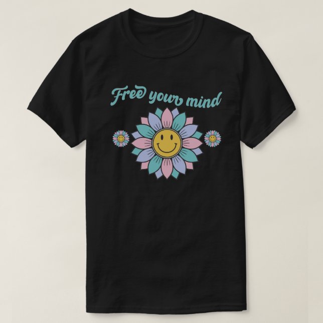 FREE YOUR MIND funny 70's typography design flower T-Shirt (Design Front)