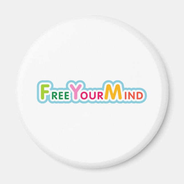 Free Your Mind Magnet (Front)