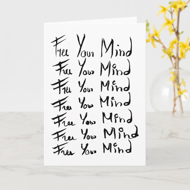 FREE your MIND!  Motivational calligraphy quote Card (Yellow Flower)