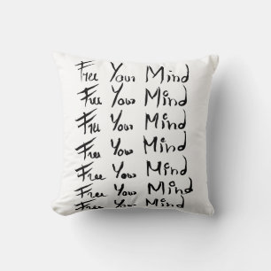 FREE your MIND!  Motivational calligraphy quote Cushion