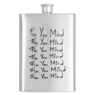 FREE your MIND!  Motivational calligraphy quote Hip Flask