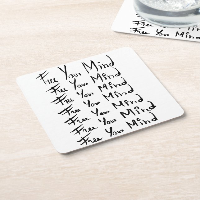 FREE your MIND!  Motivational calligraphy quote Square Paper Coaster (Angled)