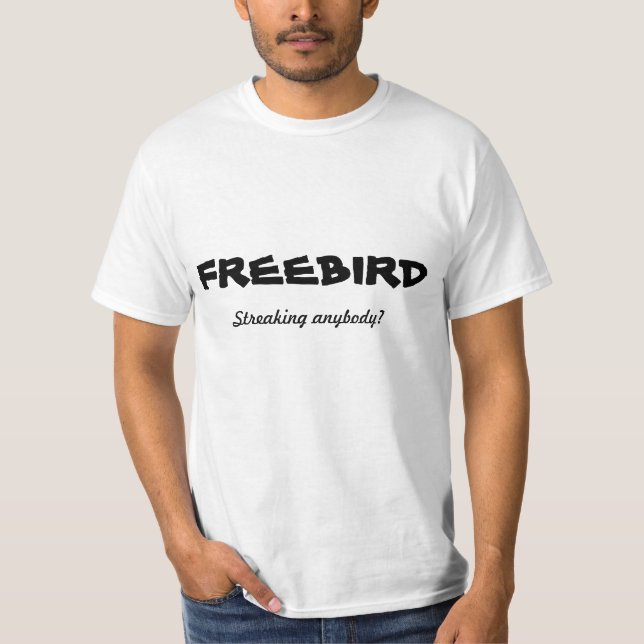 Freebird T T-Shirt (Front)