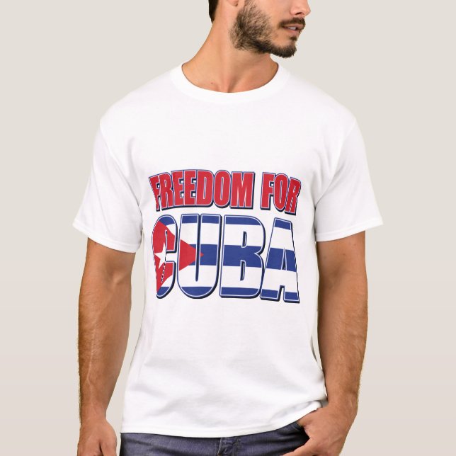 FREED-For-CUBA-FLAG T-Shirt (Front)