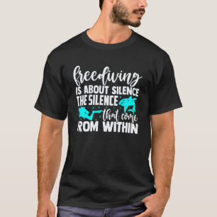 Freediving Apnoea Scuba Diving Slogan Deep Sea Apn T-Shirt