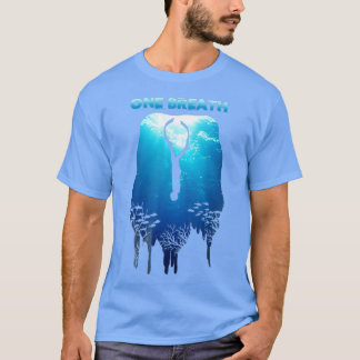 Freediving One Breath Diving Apnoea Ocean Free Div T-Shirt