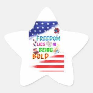 Freedom Accessories Lies In Being Bold Star Sticker