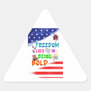 Freedom Accessories Lies In Being Bold Triangle Sticker