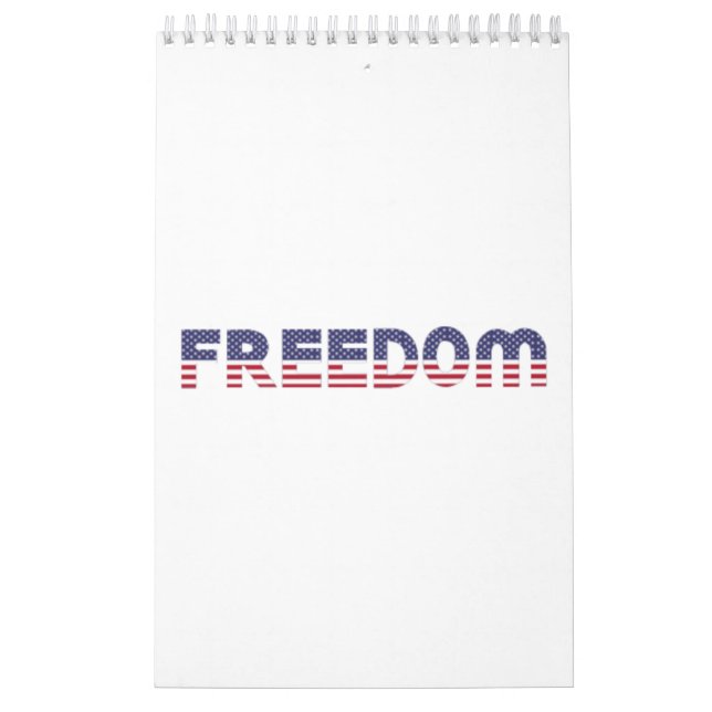 Freedom American Flag for Patriotic & Liberty Gift Calendar (Cover)