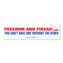 Freedom and Firearms Not One Without The Other