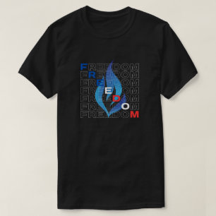 Freedom Blue Flame of Democracy USA T-Shirt