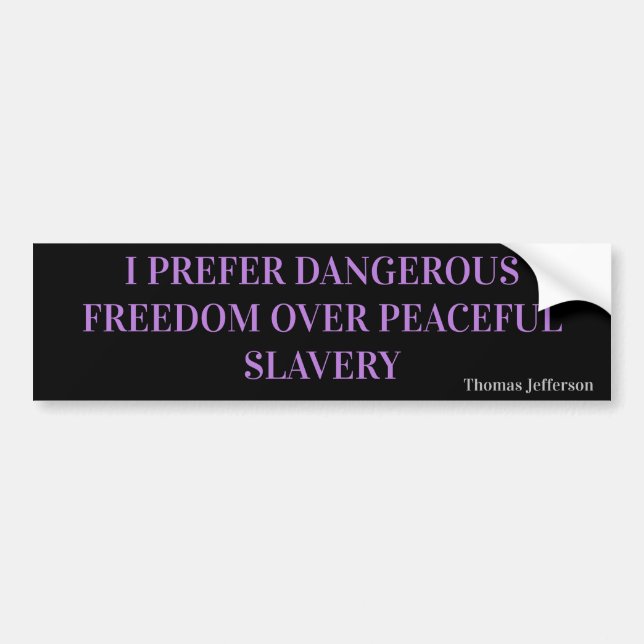 Freedom Bumper Sticker (Front)