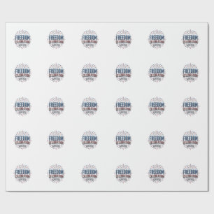 Freedom Celebration July 4th Patriotic Shirt Desig Wrapping Paper