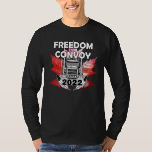 Freedom Convoy 2022 In Support Of Truckers Mandate T-Shirt