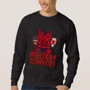 Freedom Convoy 2022 Our Truckers Convoy Sweatshirt