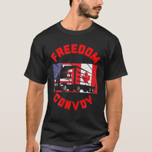Freedom Convoy 2022 Support Canadian Truckers Mand T-Shirt