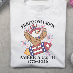 Freedom crew 250th Anniversary 4th of July  T-Shirt