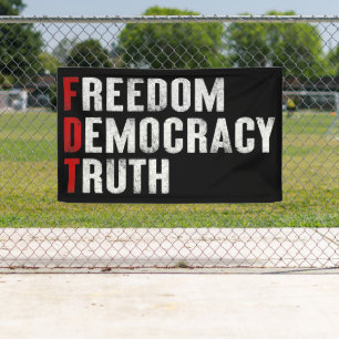 Freedom Democracy Truth Banner