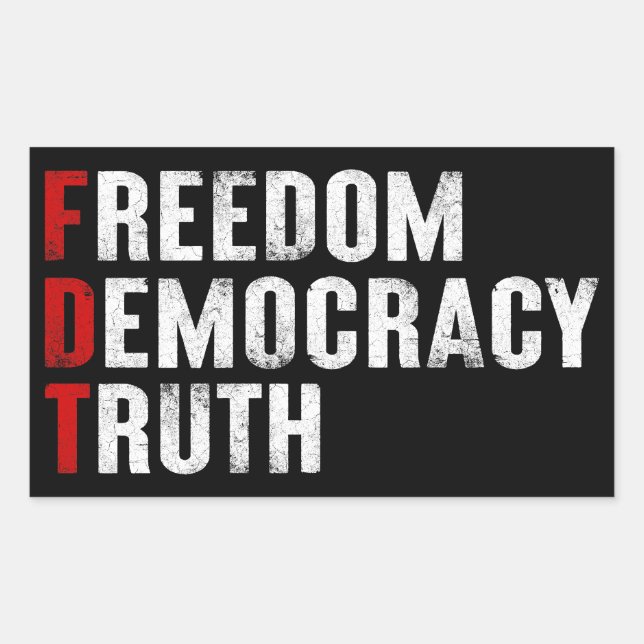 Freedom Democracy Truth Rectangular Sticker (Front)