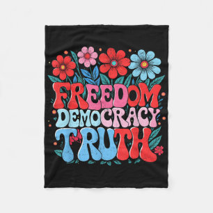 Freedom Democracy Truth Retro Flowers 70s 4th Of J Fleece Blanket