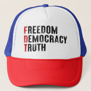 Freedom Democracy Truth Trucker Hat