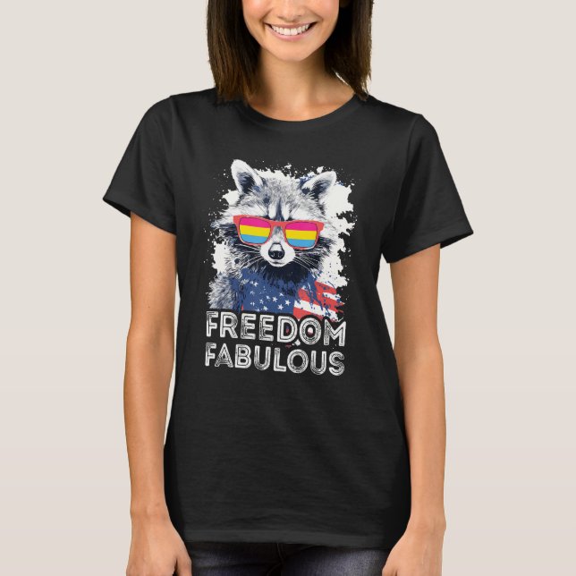 Freedom Fabulous  Raccoon Pansexual Sunglasses Fla T-Shirt (Front)