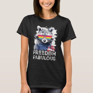 Freedom Fabulous  Racoon Pansexual Sunglasses Fla T-Shirt