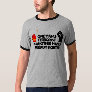 Freedom fighter/Terrorist T-Shirt