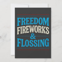 Freedom Fireworks & Flossing Dental Dentist  