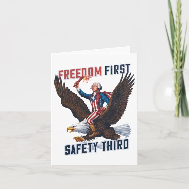 Freedom First Safety Third 4th Of July Patriotic V Card (Front)