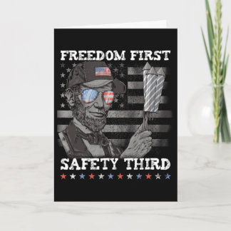 Freedom First Safety Third Fireworks 4th July Linc Card