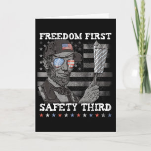 Freedom First Safety Third Fireworks 4th July Linc Card
