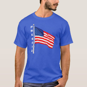 Freedom - flag (dark) T-Shirt