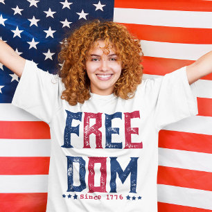 Freedom Grunge Retro Script Since 1776 T-Shirt