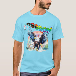 Freedom - Happy LGBTQIA+ Pride T-Shirt
